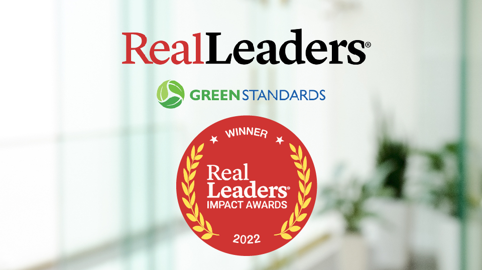 Green Standards Wins Back-To-Back Real Leaders Impact Awards